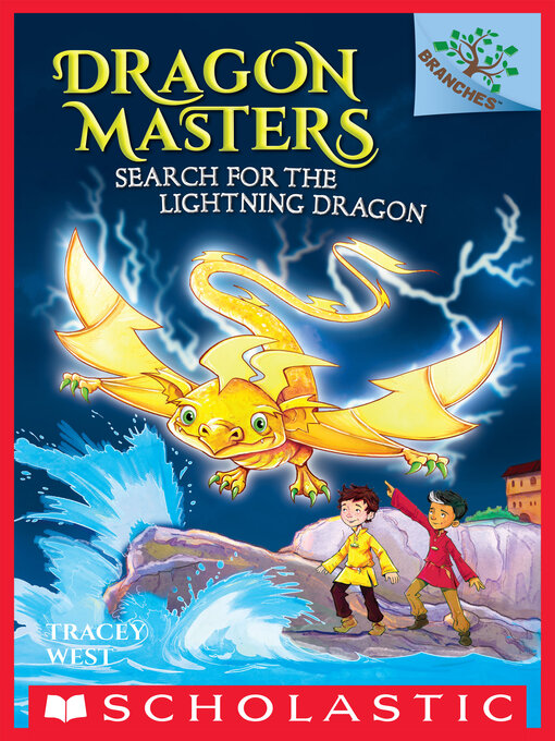 Title details for Search for the Lightning Dragon by Tracey West - Wait list